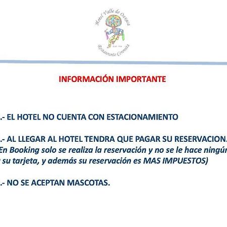 Hotel Valle De Oaxaca Exterior foto
